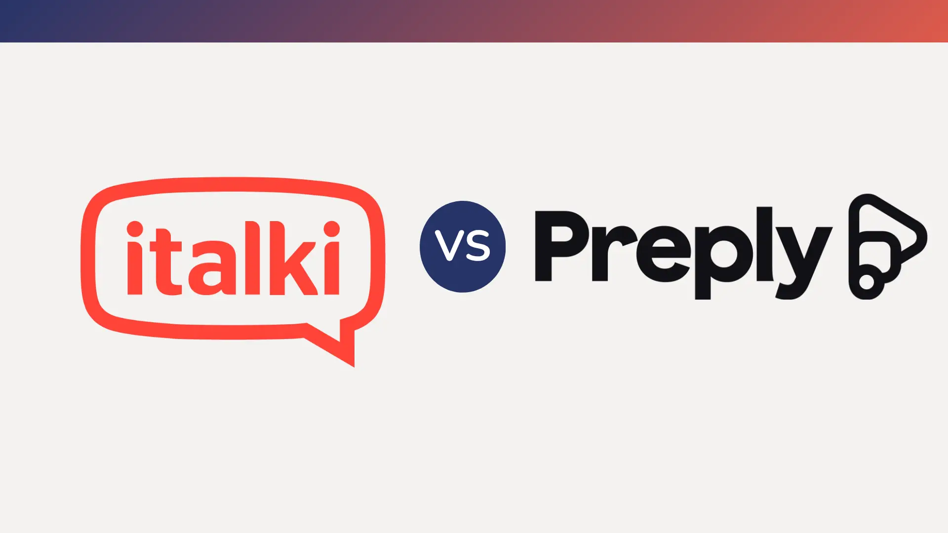 Preply vs italki: Hansı Dil Repetitorluğu Platforması Daha Yaxşıdır?
