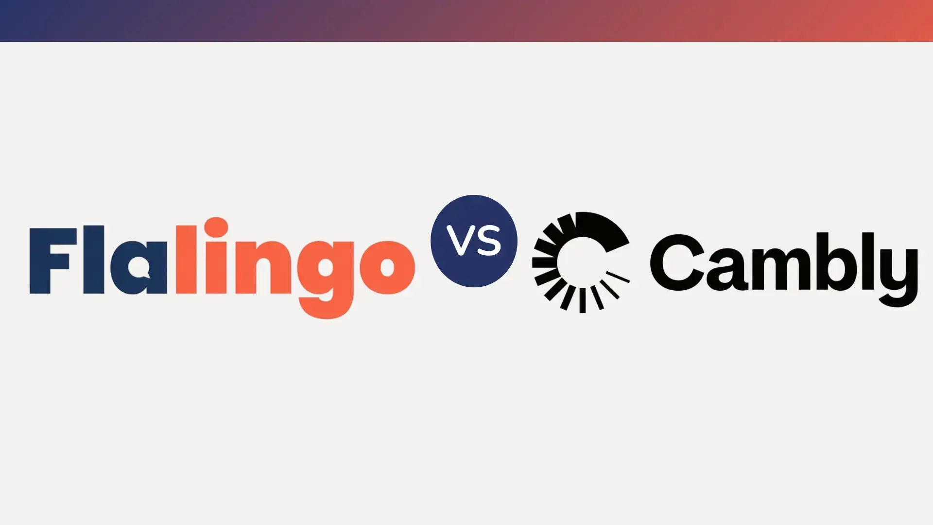 Flalingo vs Cambly: あなたにぴったりのオンライン英会話プラットフォームはどっち?