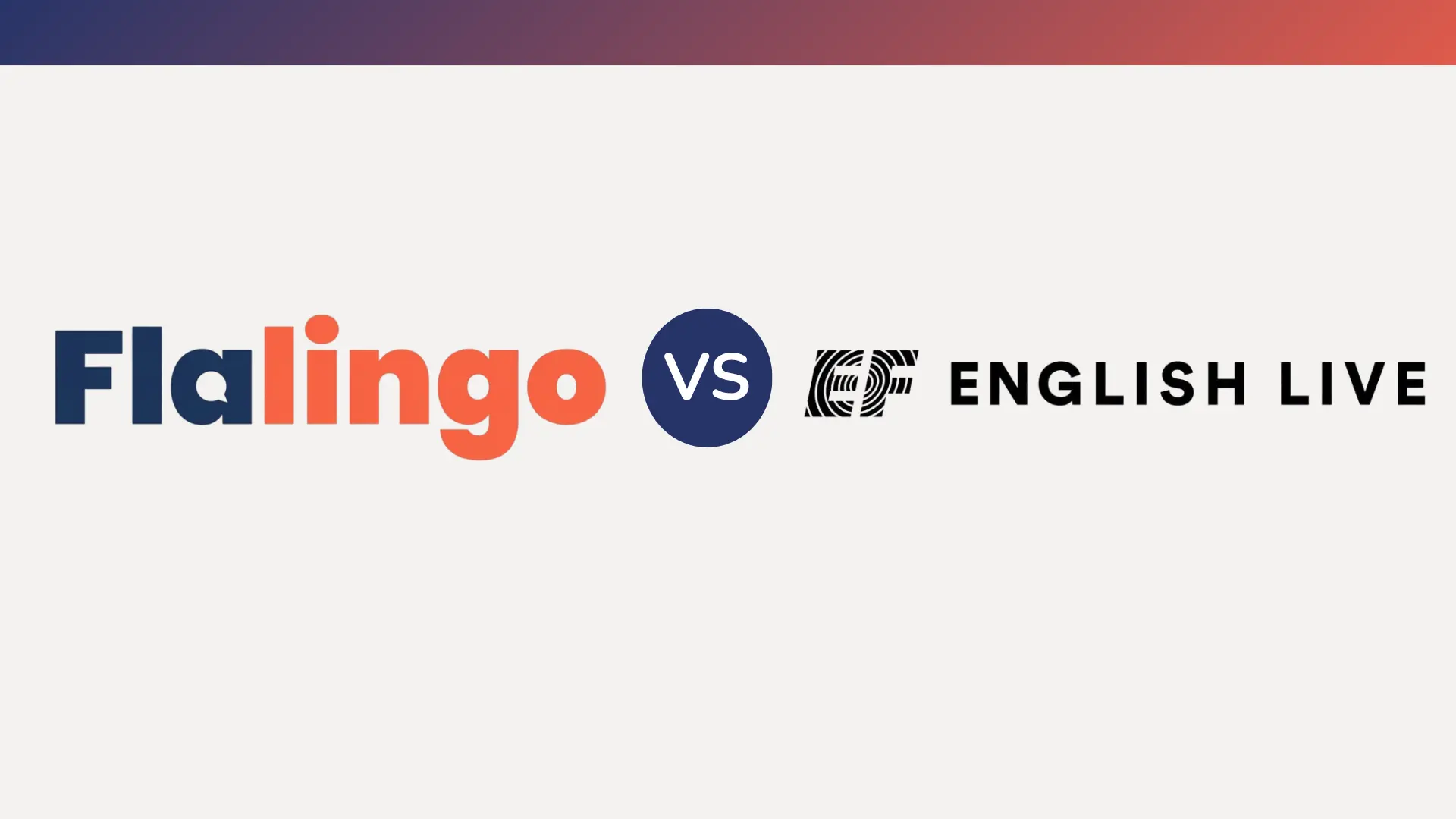 Flalingo مقابل EF English Live: دروس مباشرة فردية أم دورات ذاتية التعلّم؟