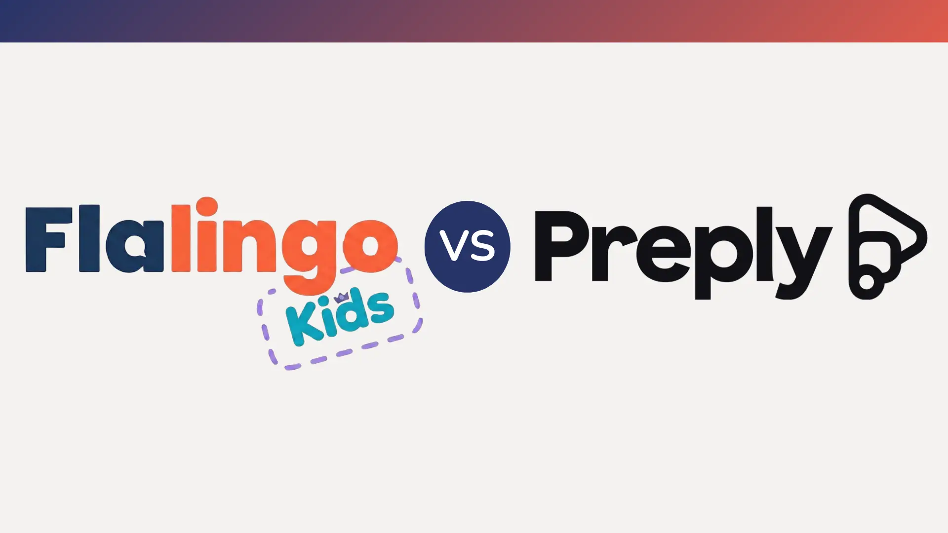 Flalingo Kids vs Preply for Kids: Marketplace Tutors or a Dedicated Kids Curriculum?